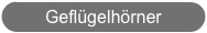 Geflügelhörner